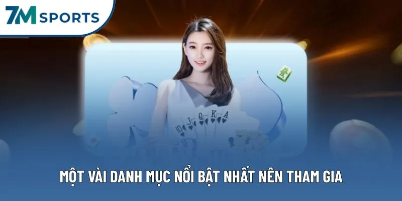 Một vài danh mục nổi bật nhất nên tham gia Một vài danh mục nổi bật nhất nên tham gia